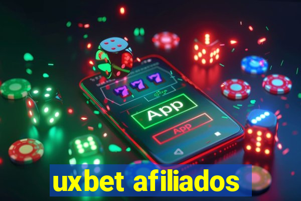 uxbet afiliados